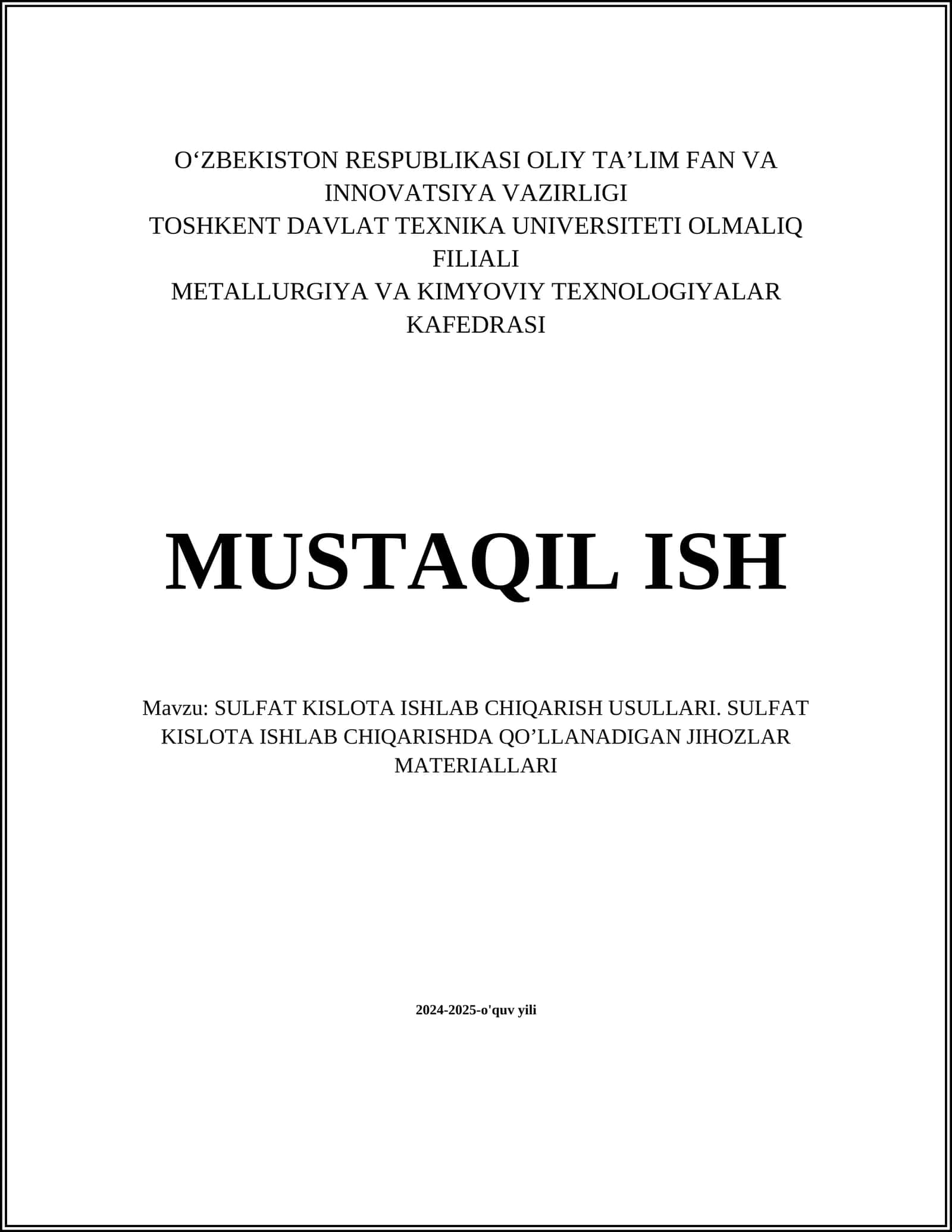 SULFAT KISLOTA ISHLAB CHIQARISH USULLARI