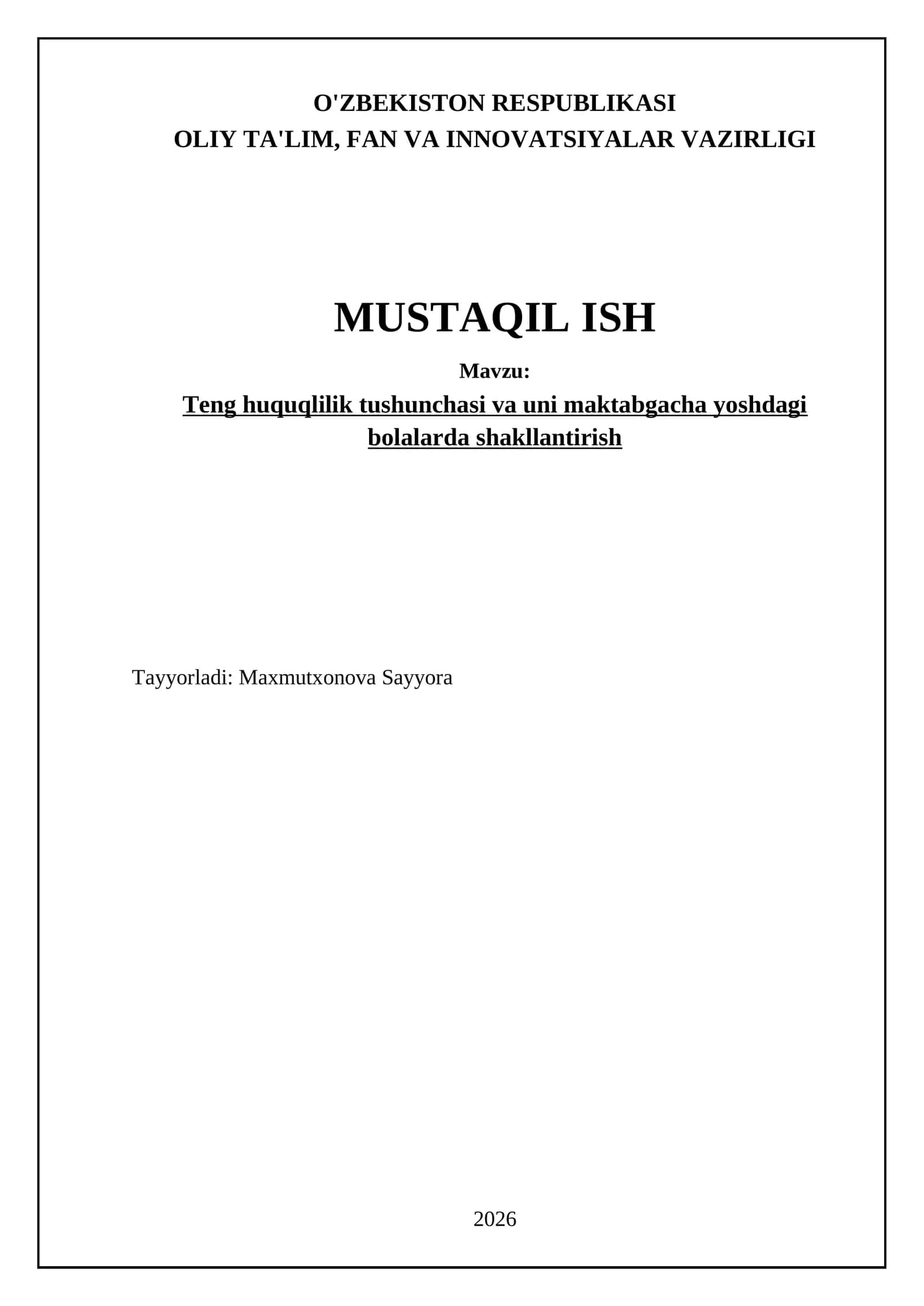 Teng huquqlilik tushunchasi va uni maktabgacha yoshdagi bolalarda shakllantirish