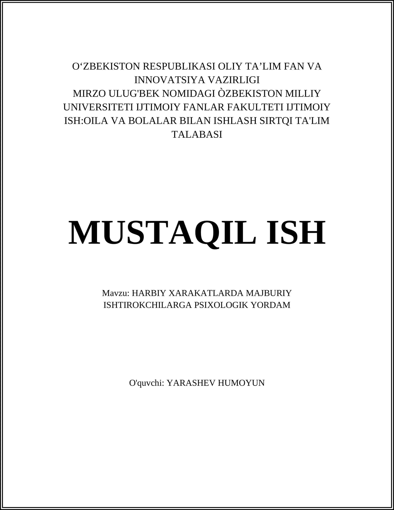 HARBIY XARAKATLARDA MAJBURIY ISHTIROKCHILARGA PSIXOLOGIK YORDAM