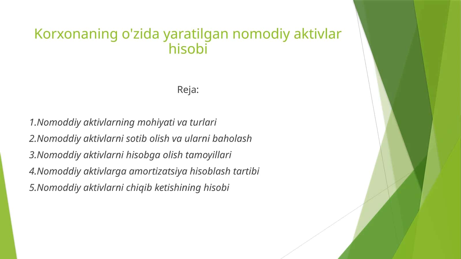 Korxonaning o'zida yaratilgan nomoddiy aktivlar hisobi
