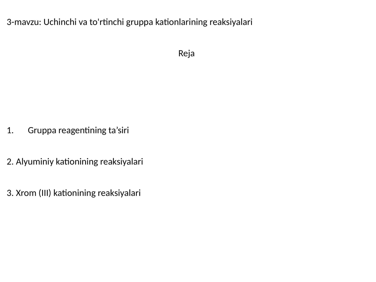 Uchinchi va to'rtinchi gruppa kationlarining reaksiyalari