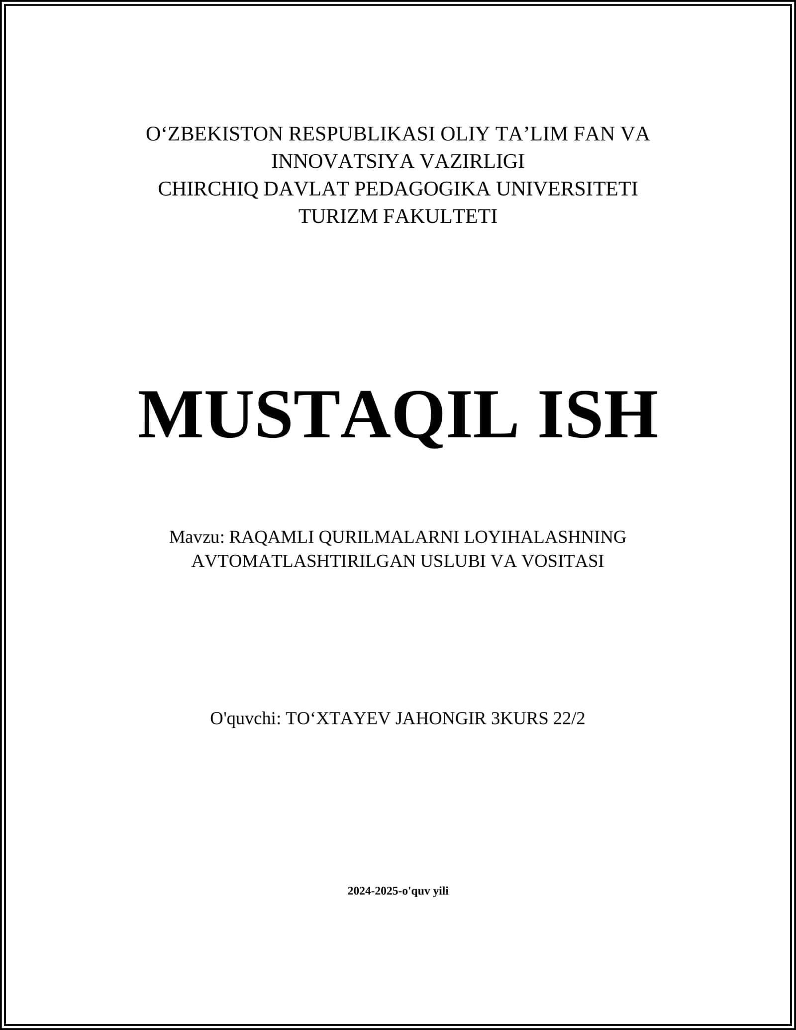 RAQAMLI QURILMALARNI LOYIHALASHNING AVTOMATLASHTIRILGAN USLUBI VA VOSITASI