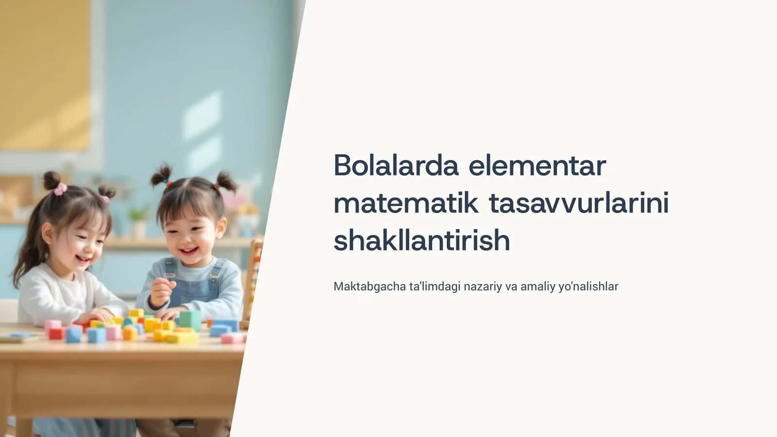 Bolalarda elementar matematik tasavvurlarini shakllantirish