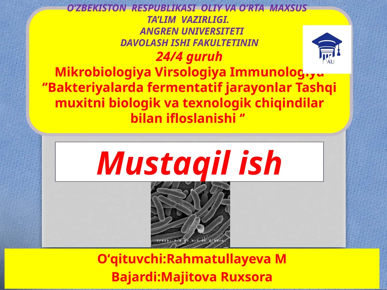 Mikrobiologiya, Virsologiya va Immunologiya