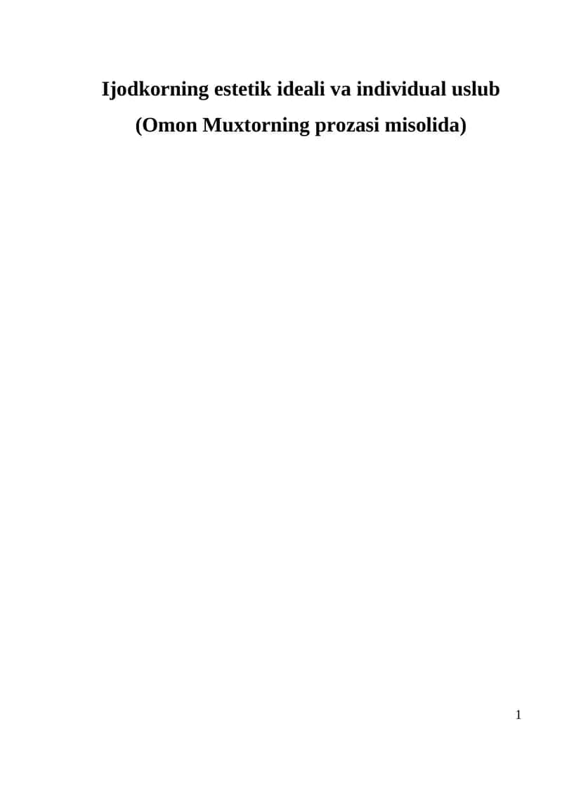 Omon Muxtorning estetik ideali va individual uslub