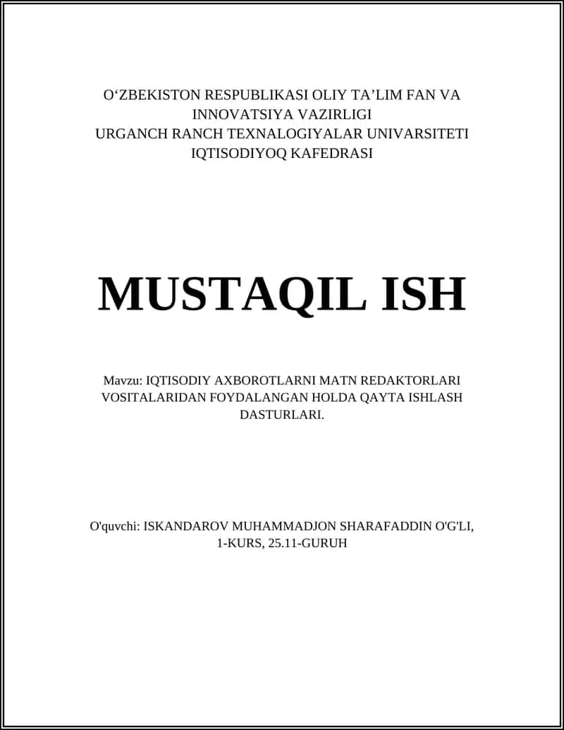 IQTISODIY AXBOROTLARNI MATN REDAKTORLARI VOSITALARIDAN FOYDALANGAN HOLDA QAYTA ISHLASH DASTURLARI