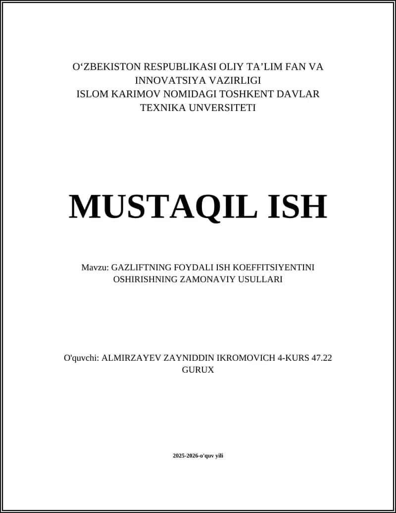 GAZLIFTNING FOYDALI ISH KOEFFITSIYENTINI OSHIRISHNING ZAMONAVIY USULLARI