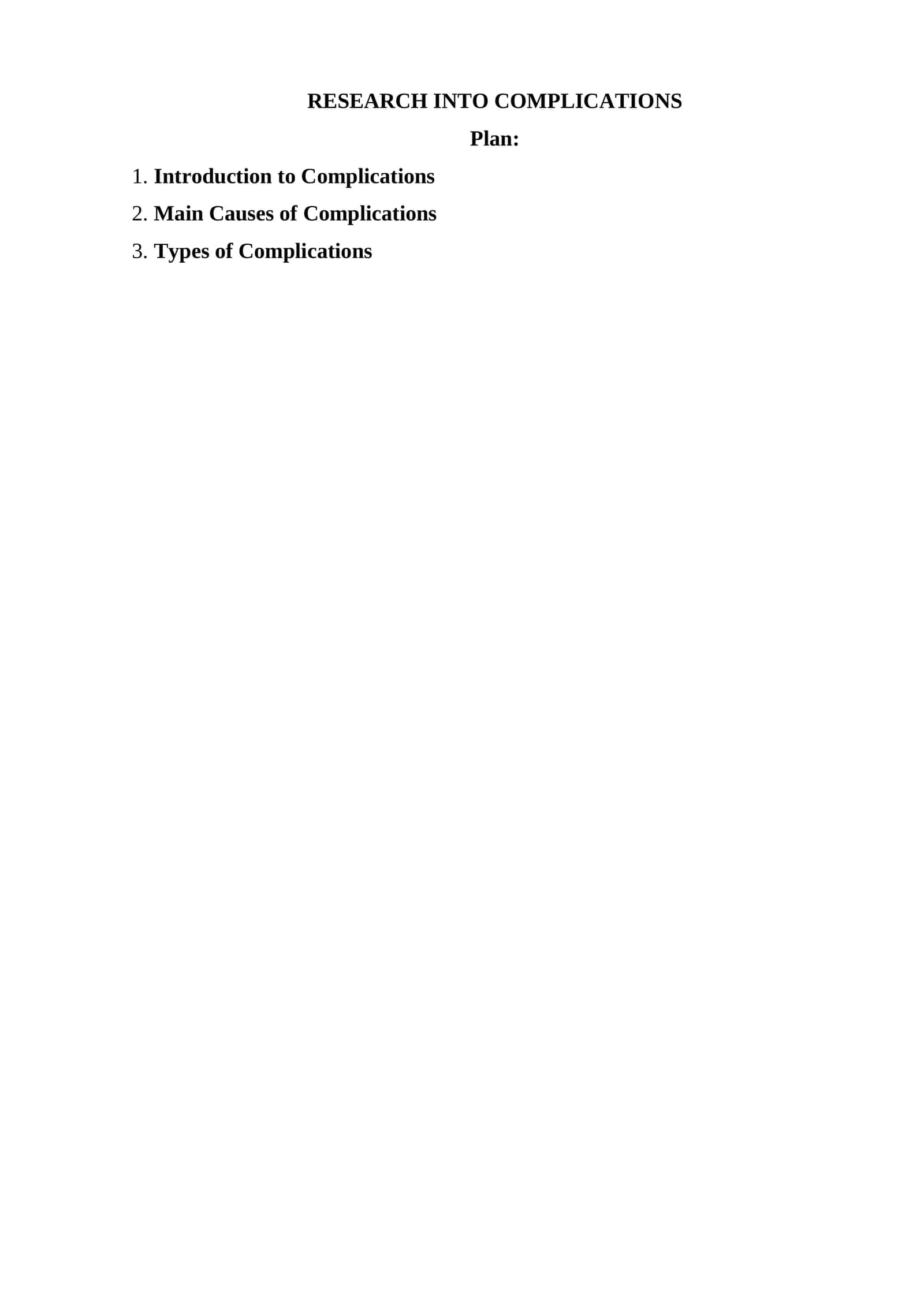 Research into Complications
