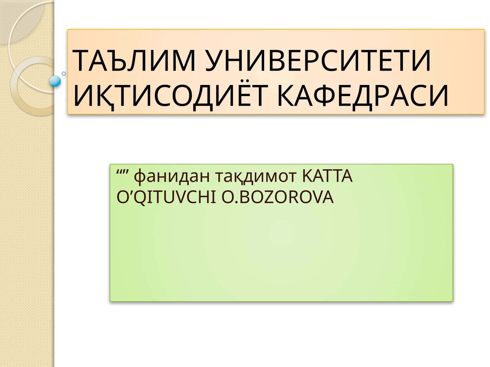 KATTA O’QITUVCHI O.BOZOROVA