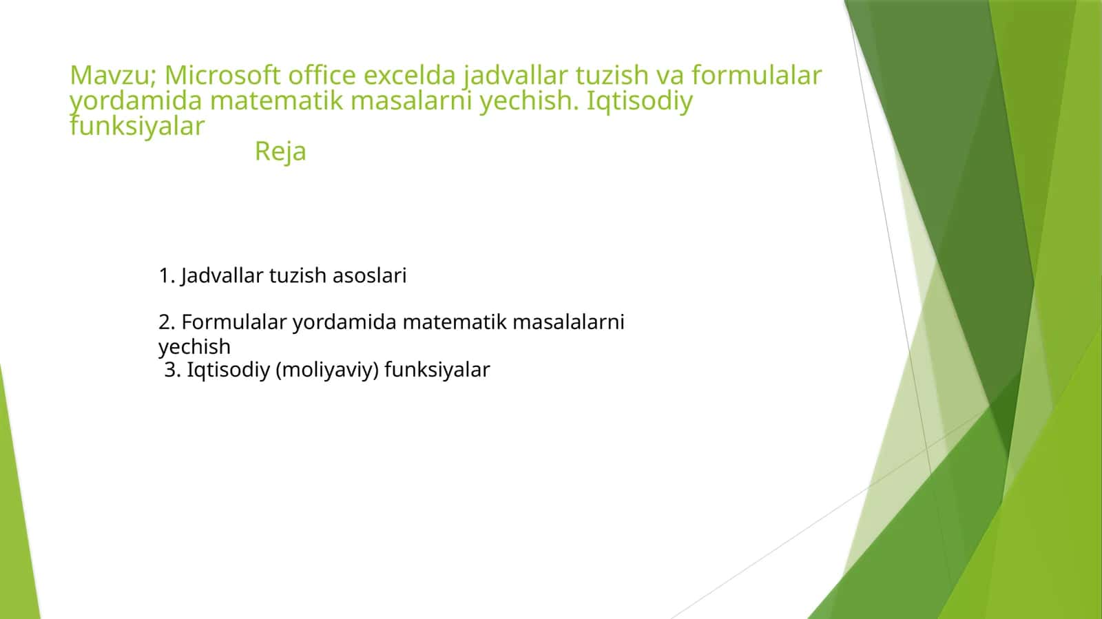 Microsoft officeexceldajadvallartuzishvaformulalaryordamidamatematikmasalarniyechish.Iqtisodiyfunksiyalar