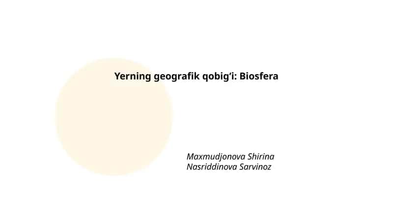Biosfera: ta'rif va elementlari