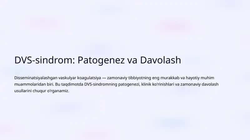 DVS-sindrom: Patogenez va Davolash