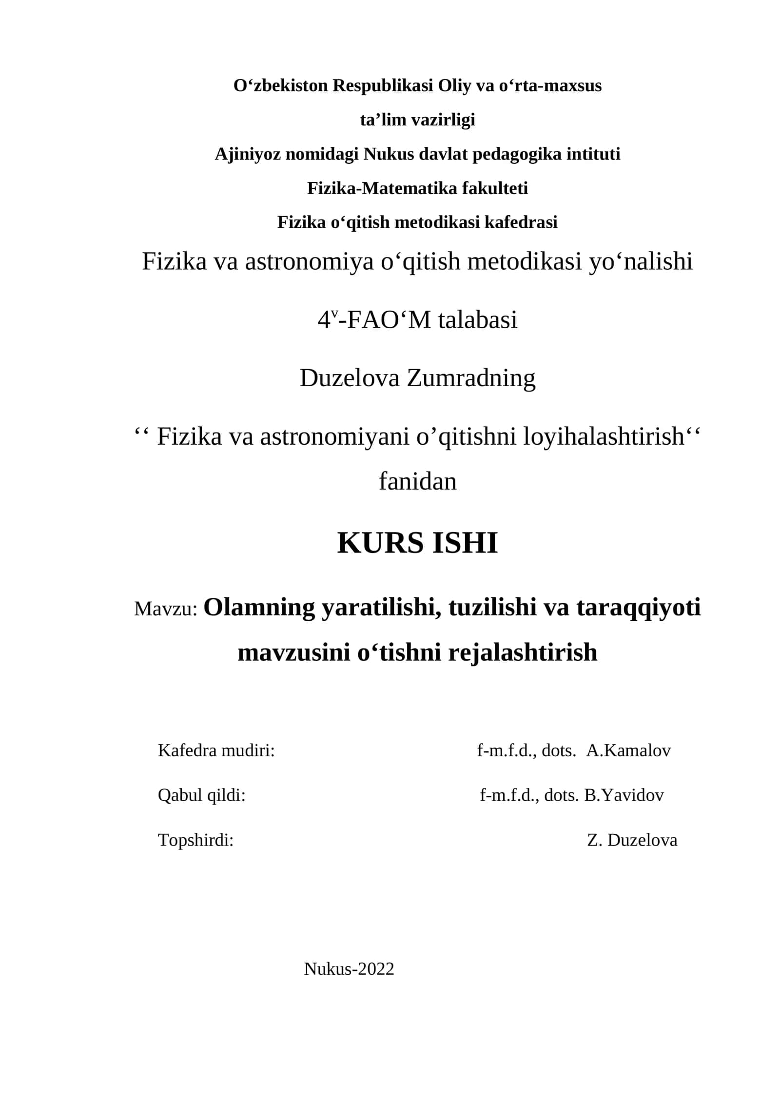 Olamning yaratilishi, tuzilishi va taraqqiyoti mavzusini o‘tishni rejalashtirish