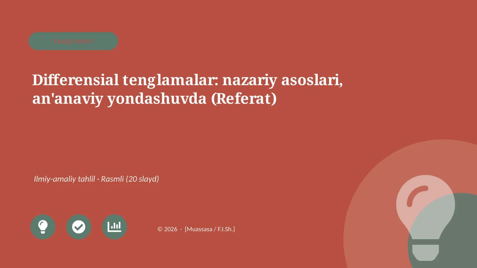 Differensial tenglamalar: nazariy asoslari, an'anaviy yondashuvda (Referat)