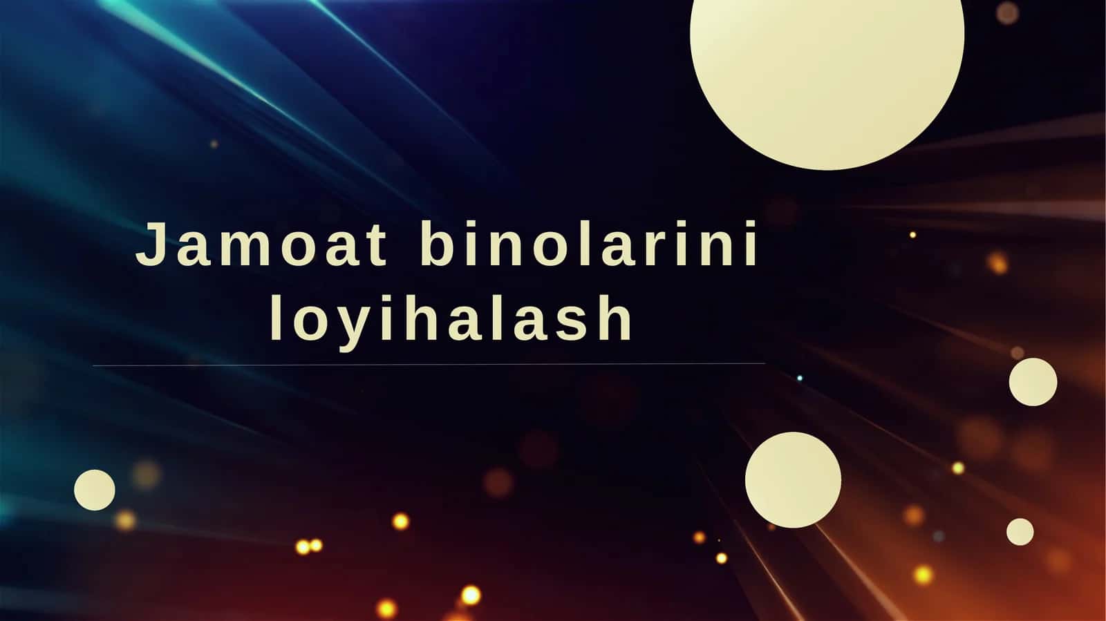 Jamoat binolarini loyihalash