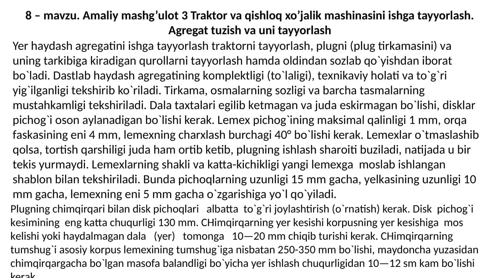 Traktor va qishloq xo’jalik mashinasini ishga tayyorlash. Agregat tuzish va uni tayyorlash