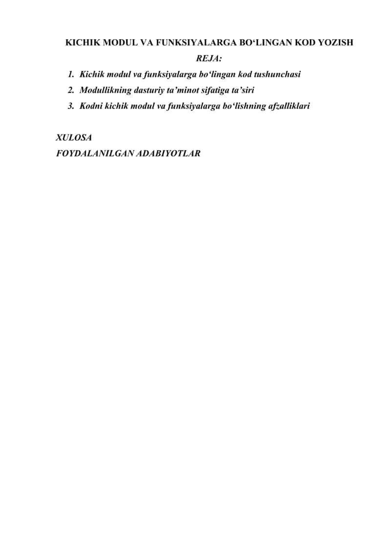 KICHIK MODUL VA FUNKSIYALARGA BO‘LINGAN KOD YOZISH