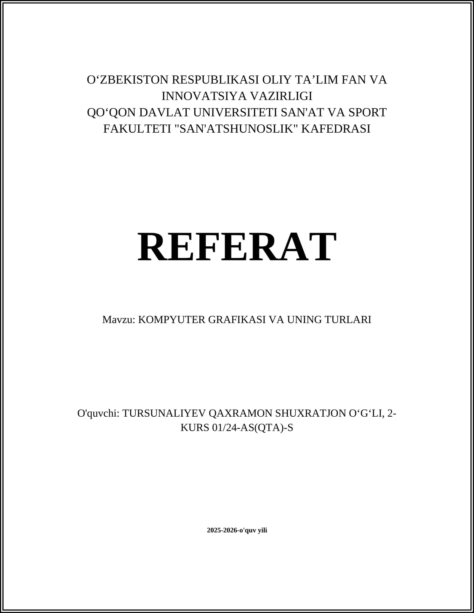 KOMPYUTER GRAFIKASI VA UNING TURLARI