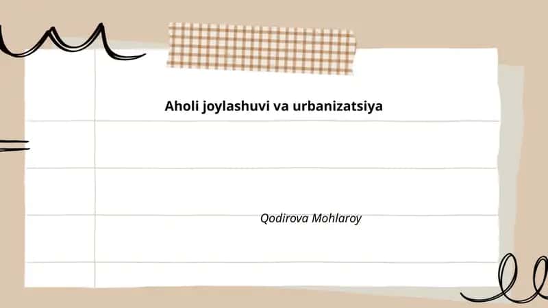 Aholi joylashuvi va urbanizatsiya