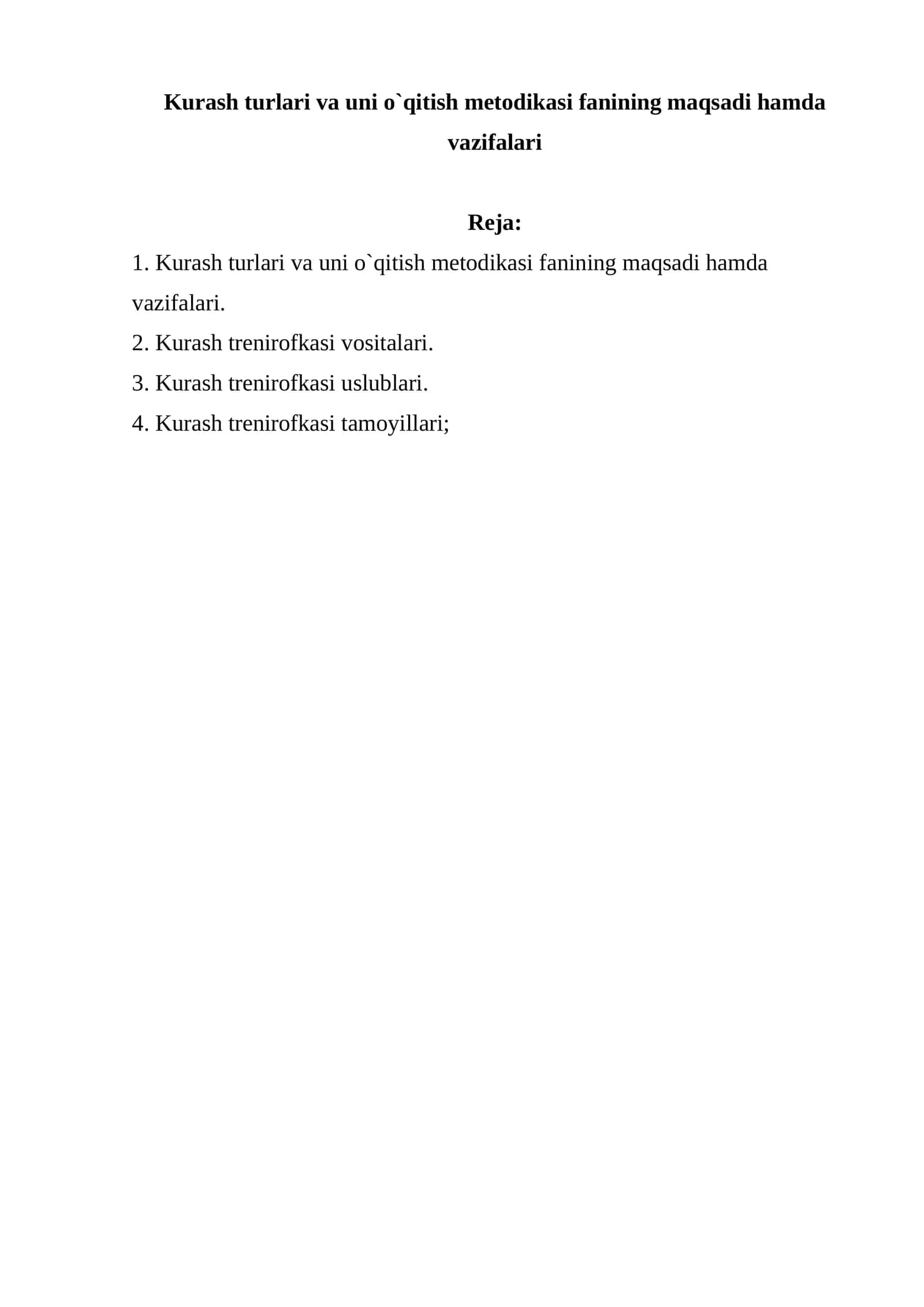 Kurash turlari va uni o`qitish metodikasi fanining maqsadi hamda vazifalari