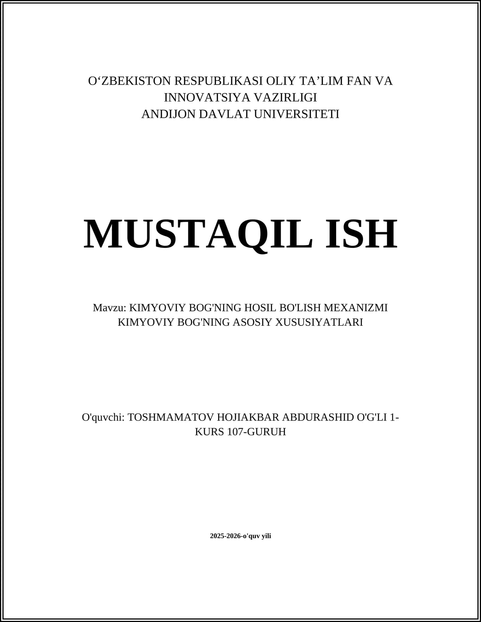 KIMYOVIY BOG'NING HOSIL BO'LISH MEXANIZMI KIMYOVIY BOG'NING ASOSIY XUSUSIYATLARI