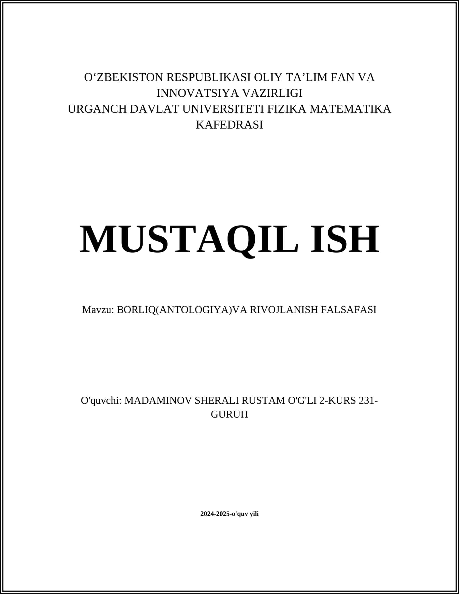 BORLIQ(ANTOLOGIYA)VA RIVOJLANISH FALSAFASI