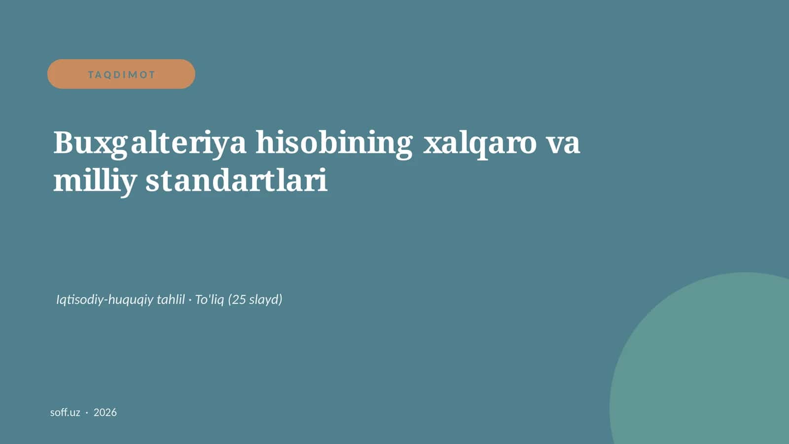 Buxgalteriya hisobining xalqaro va milliy standartlari