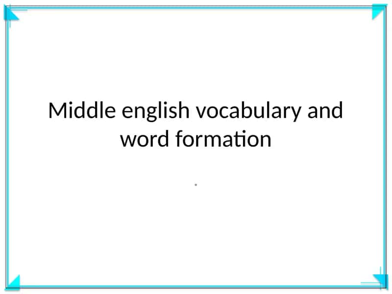 O'rtacha ingliz tilini vocabulyari va so'z shaklli