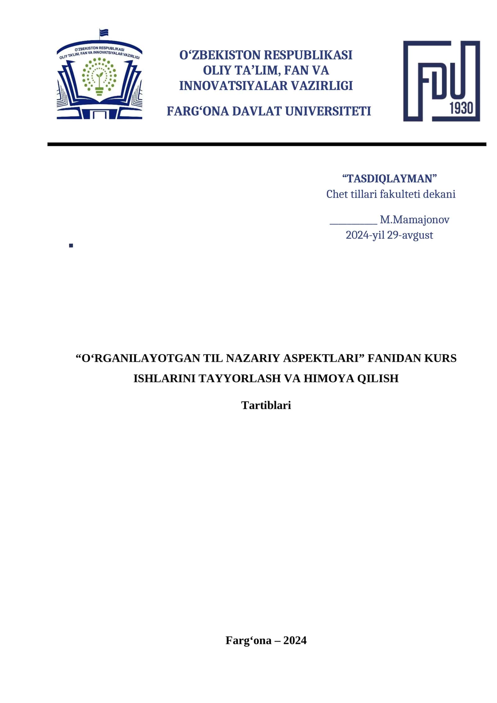 Kurs ishlarini tayyorlash va himoya qilish tartiblari