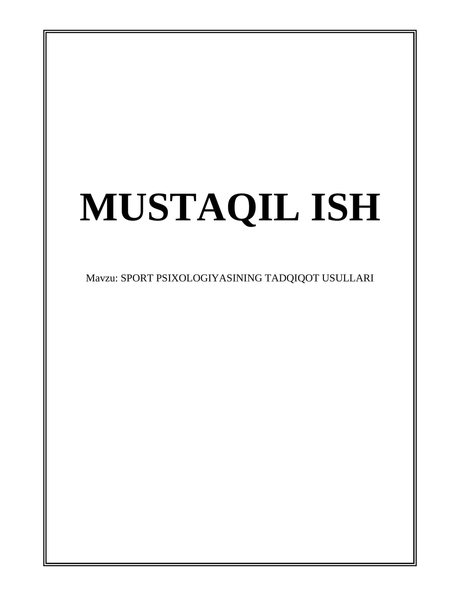 SPORT PSIXOLOGIYASINING TADQIQOT USULLARI