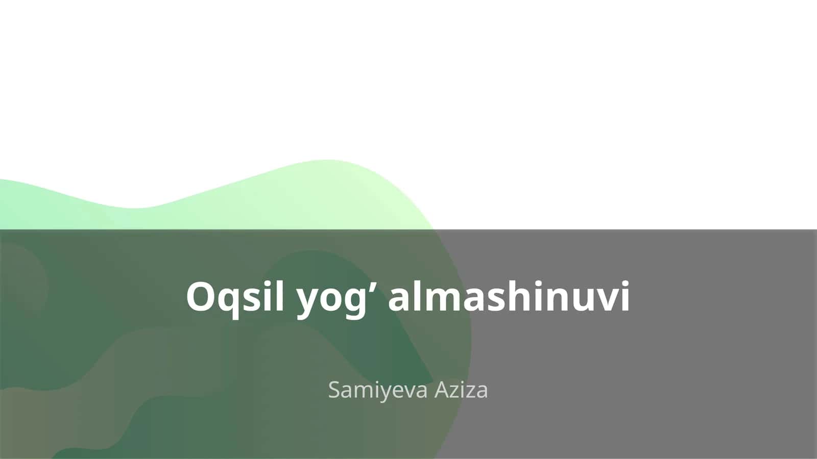 Oqsil yog’ almashinuvi