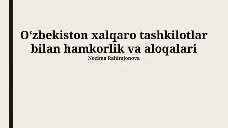 Oʻzbekiston xalqaro tashkilotlar bilan hamkorlik va aloqalari