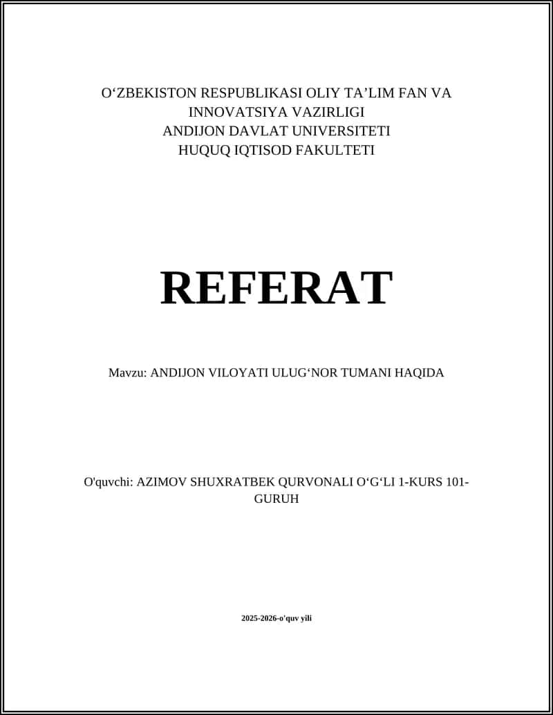 ANDIJON VILOYATI ULUGʻNOR TUMANI HAQIDA