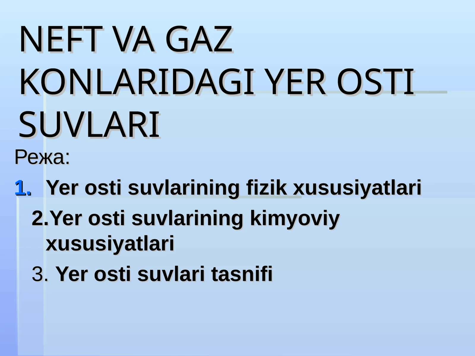 Yer osti suvlaridagi fizik va kimyoviy xususiyatlar