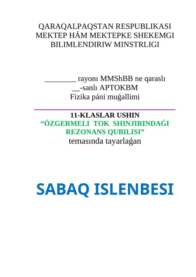 ÓZGERMELI TOK SHINJIRINDAǴI REZONANS QUBILISI