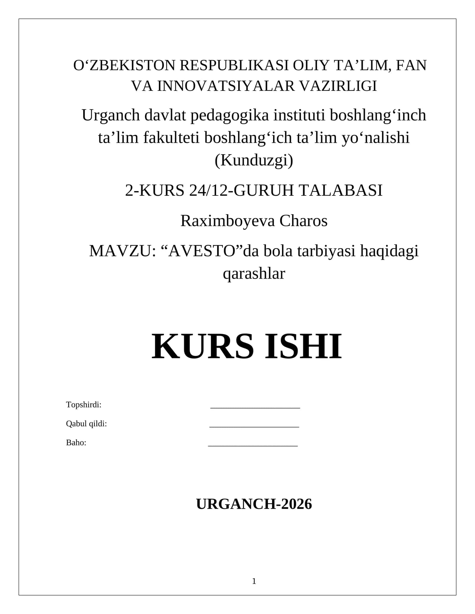 "AVESTO"da bola tarbiyasi haqidagi qarashlar