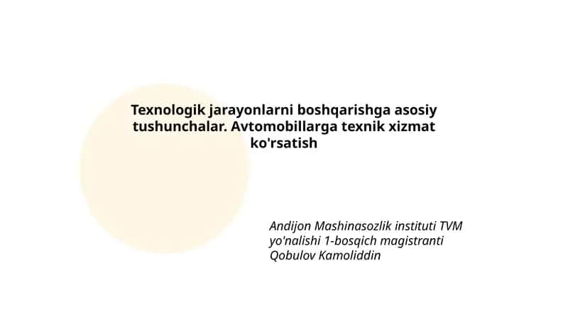 Texnologik jarayonlarni boshqarishga asosiy tushunchalar