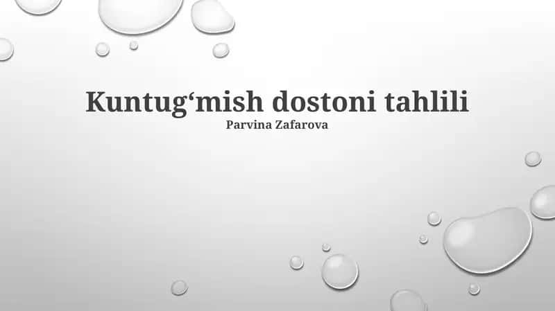 Kuntugʻmish dostoni tahlili