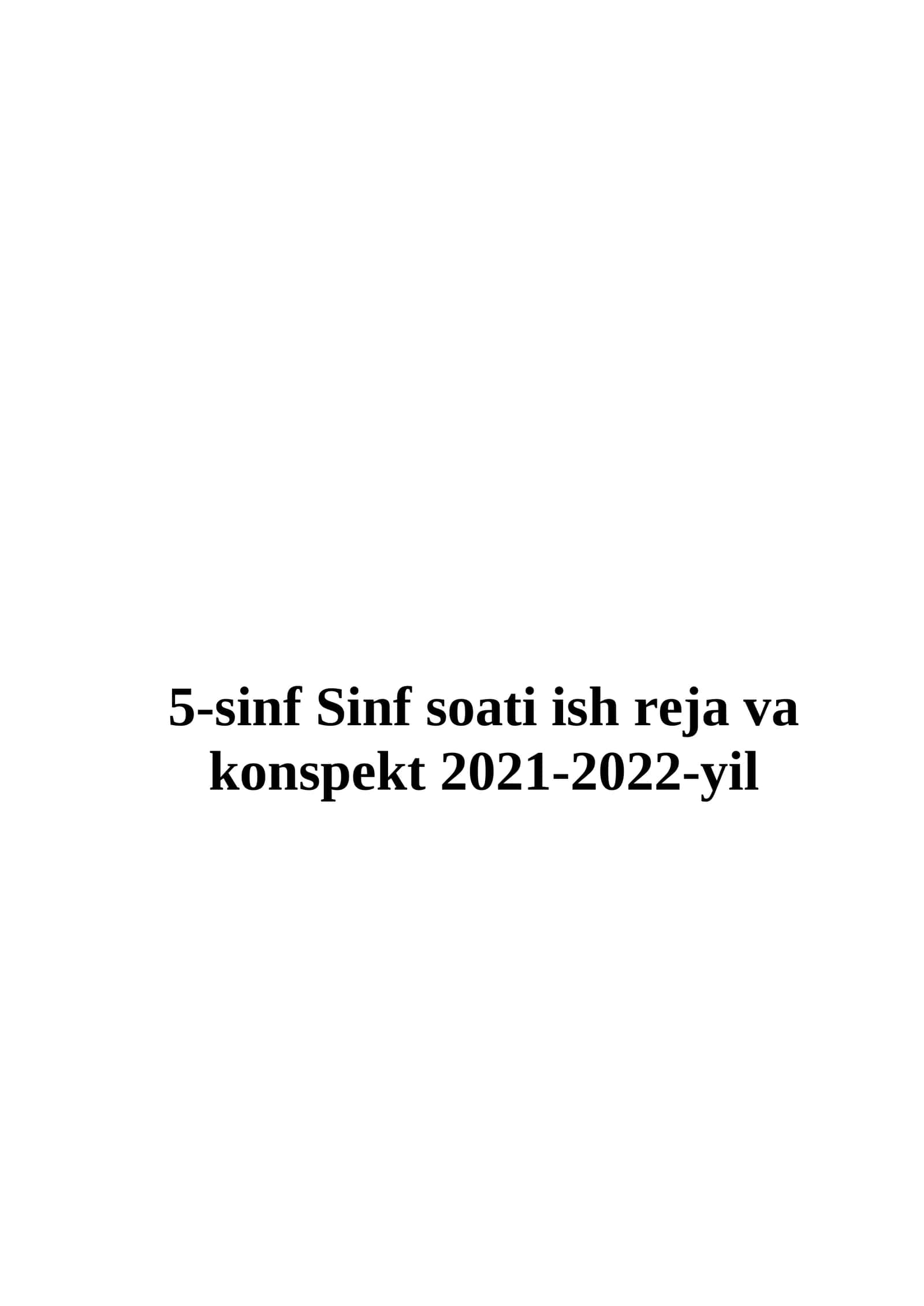 5-sinf (Sinf soati) Tarbiyaviy soat konspekti
