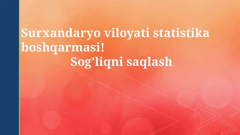 Surxondaryo viloyati statistika boshqarmasi: Sog’liqni saqlash