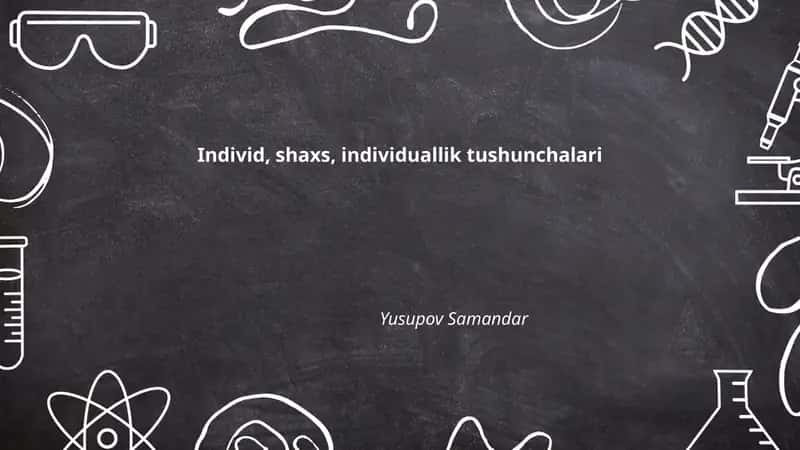 Individ, shaxs, individuallik tushunchalari