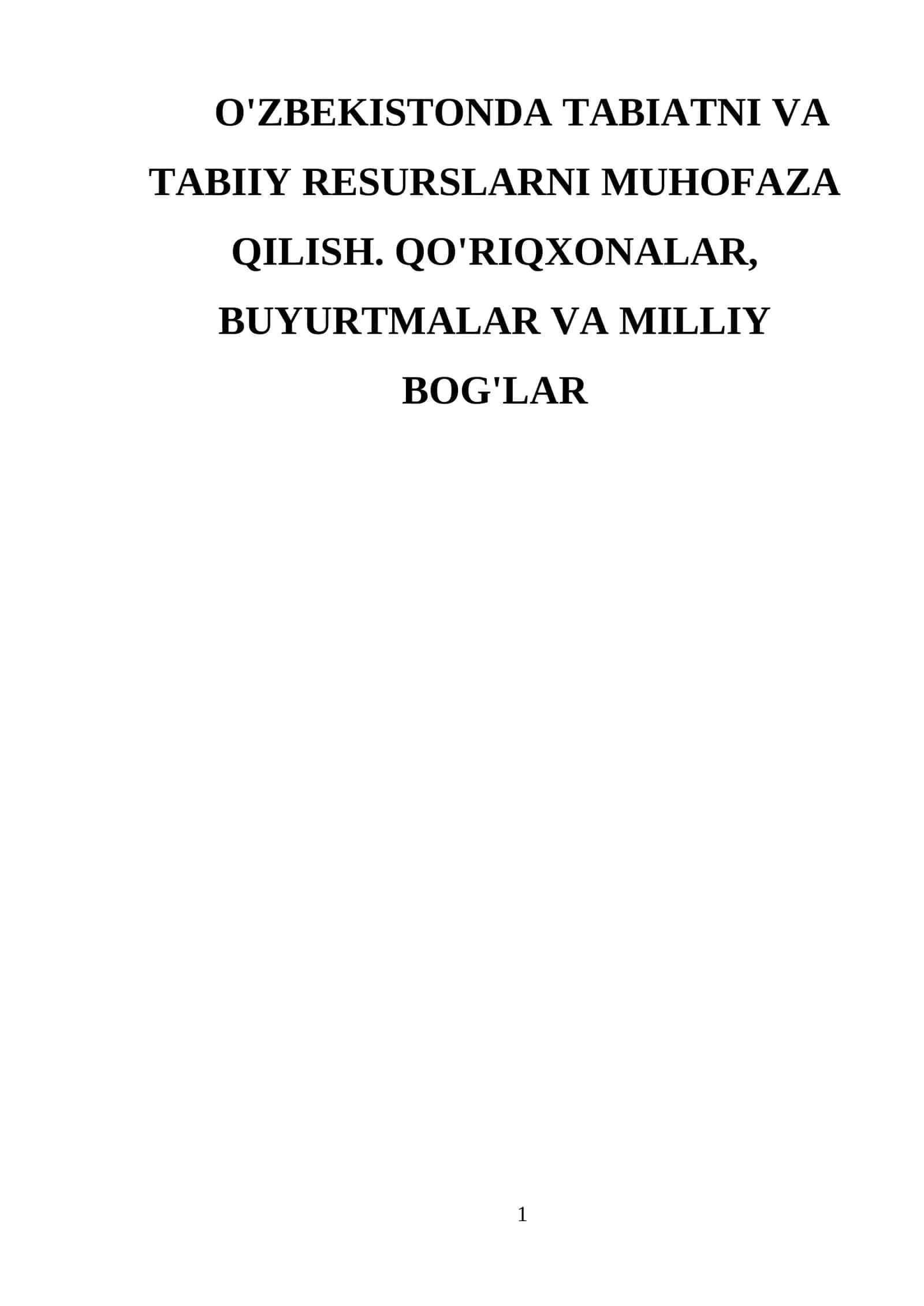 O'zbekistonda tabiatni va tabiiy resurslarni muhofaza qilish