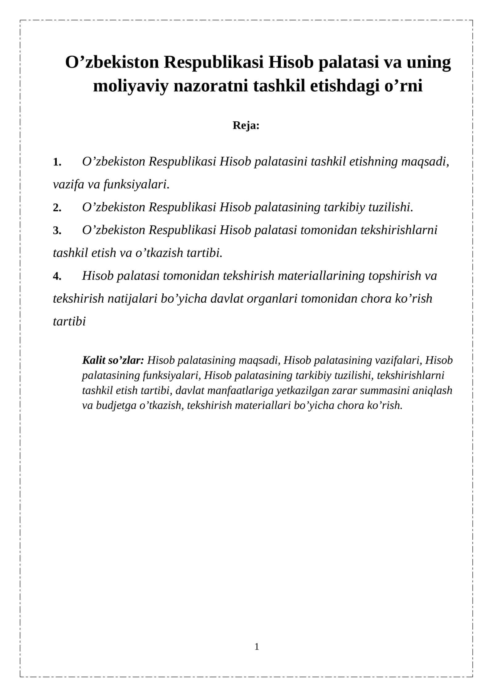 O’zbekiston Respublikasi Hisob palatasi va uning moliyaviy nazoratni tashkil etishdagi o’rni
