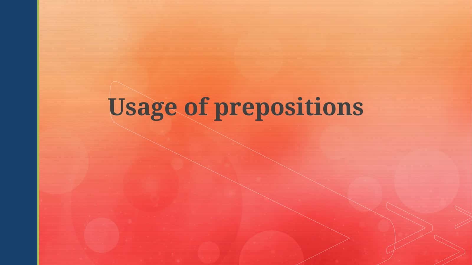Usage of prepositions