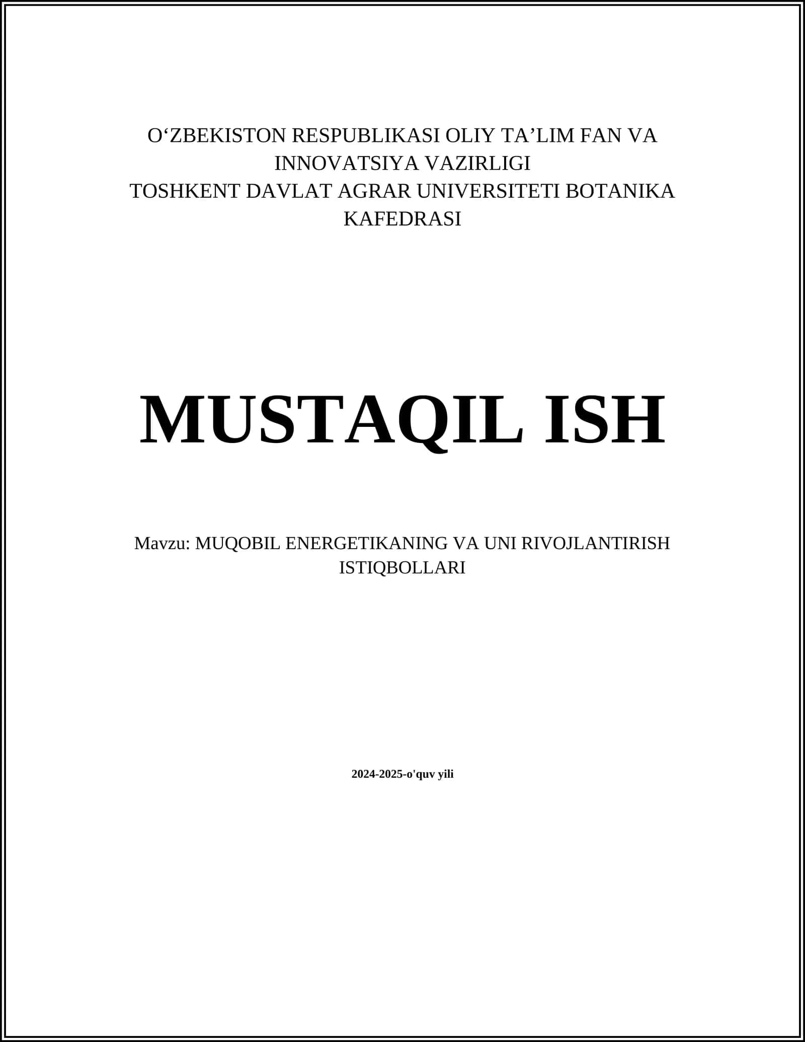 MUQOBIL ENERGETIKANING VA UNI RIVOJLANTIRISH ISTIQBOLLARI