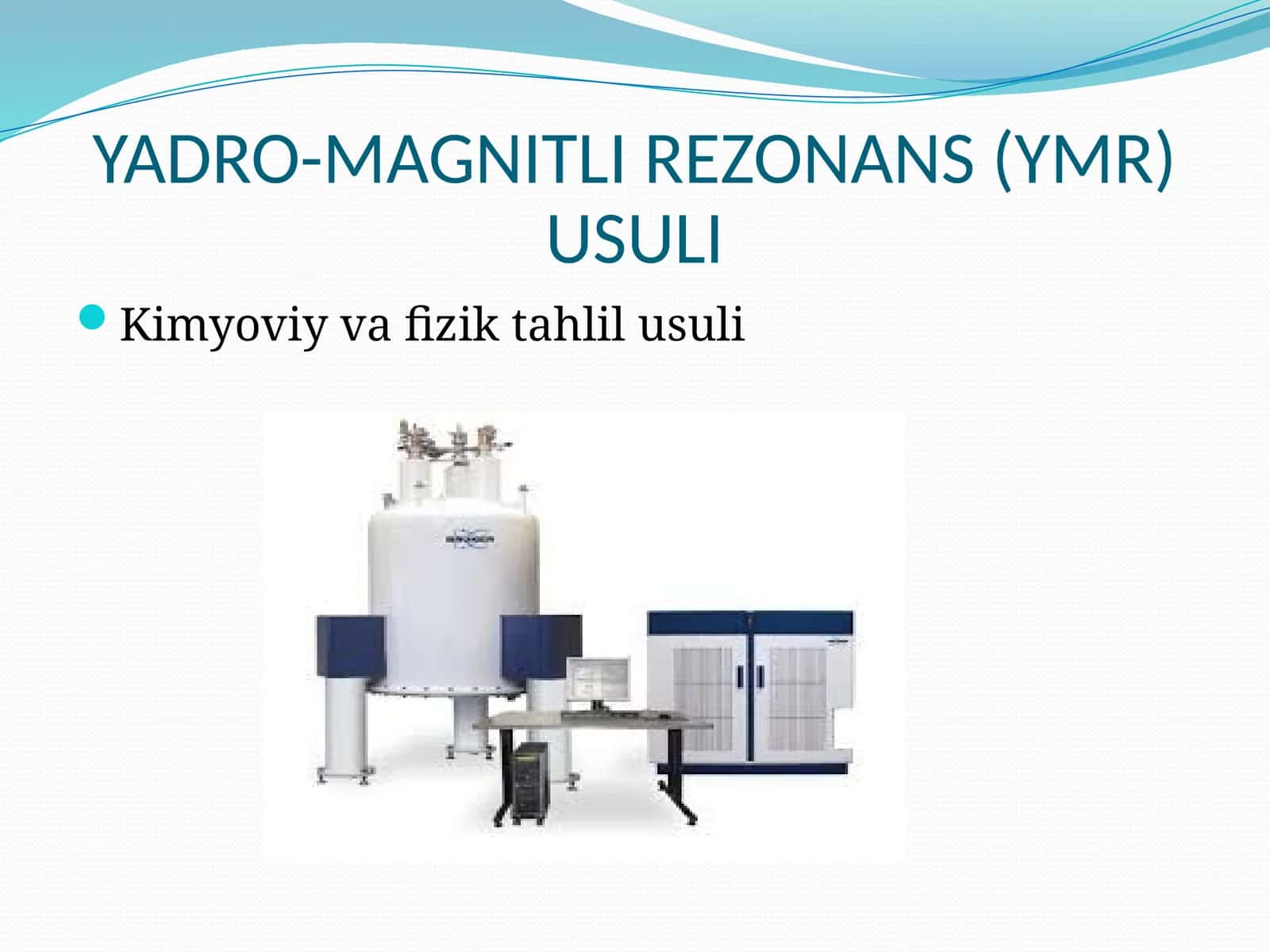 YADRO-MAGNITLI REZONANS (YMR) USULI
