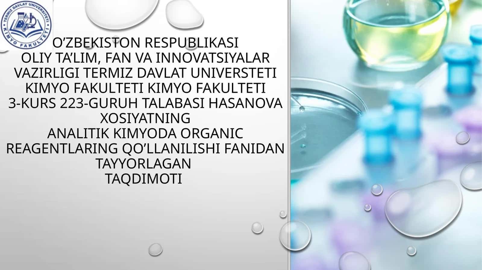 Xosiyatning analitik kimyoda organic reagentlar in qo’llanilishi fanidan tayyorlagan taqdimoti
