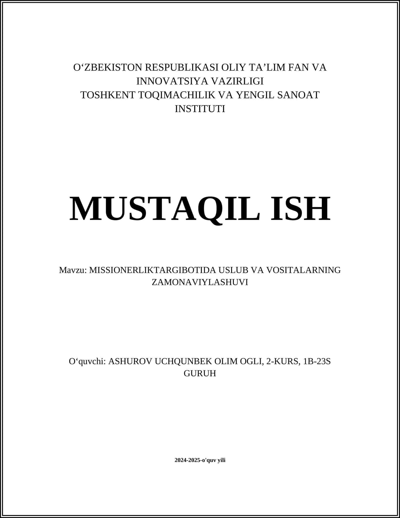 MISSIONERLIKTARGIBOTIDA USLUB VA VOSITALARNING ZAMONAVIYLASHUVI
