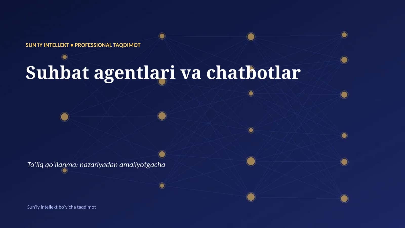 SUNʼIY INTELLEKT • PROFESSIONAL TAQDIMOT