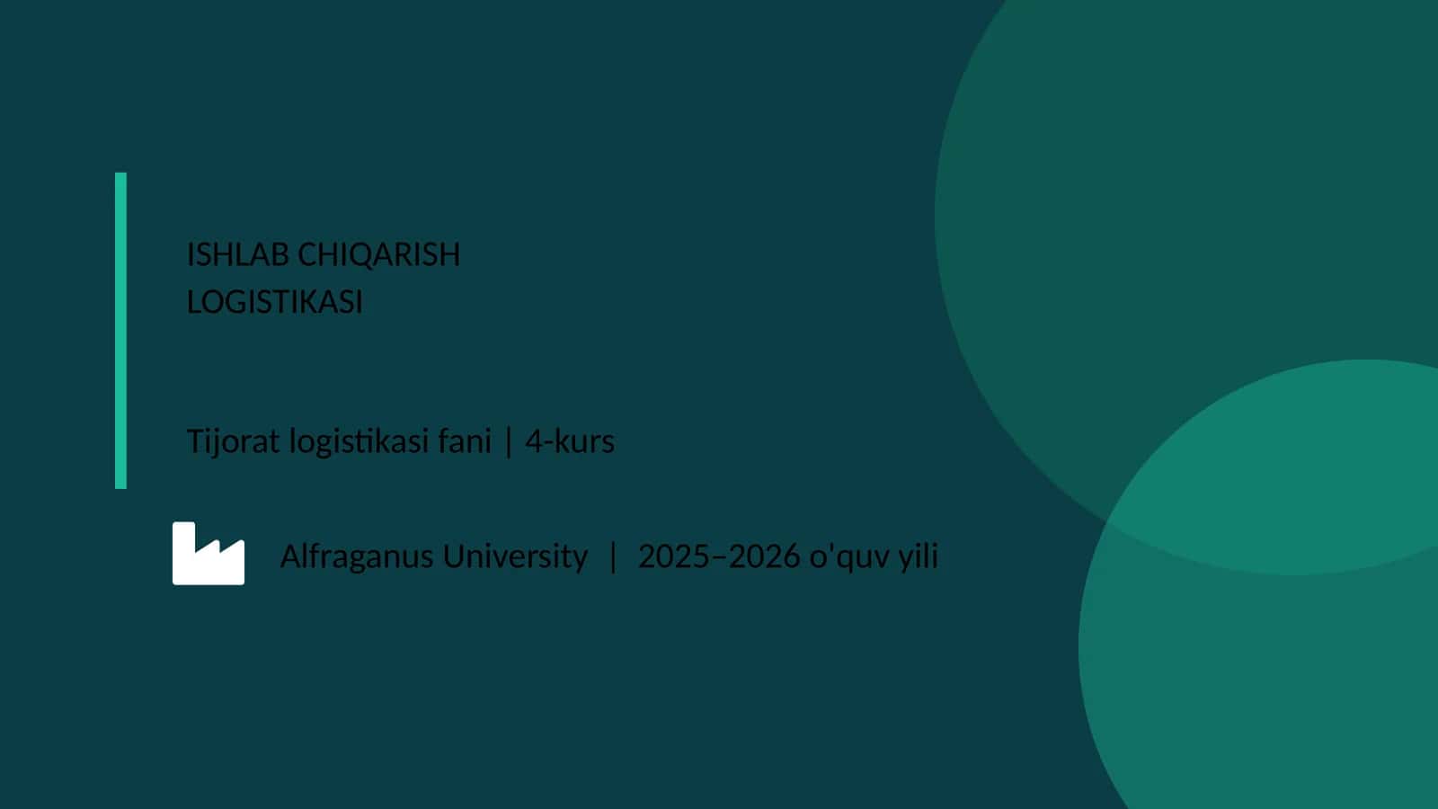 Ishlab chiqarish logistikasi